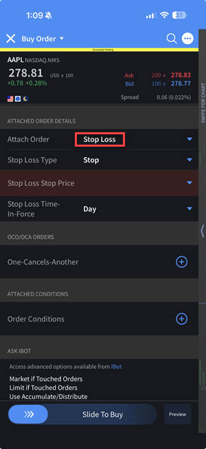 The stop loss option on the iPhone. 